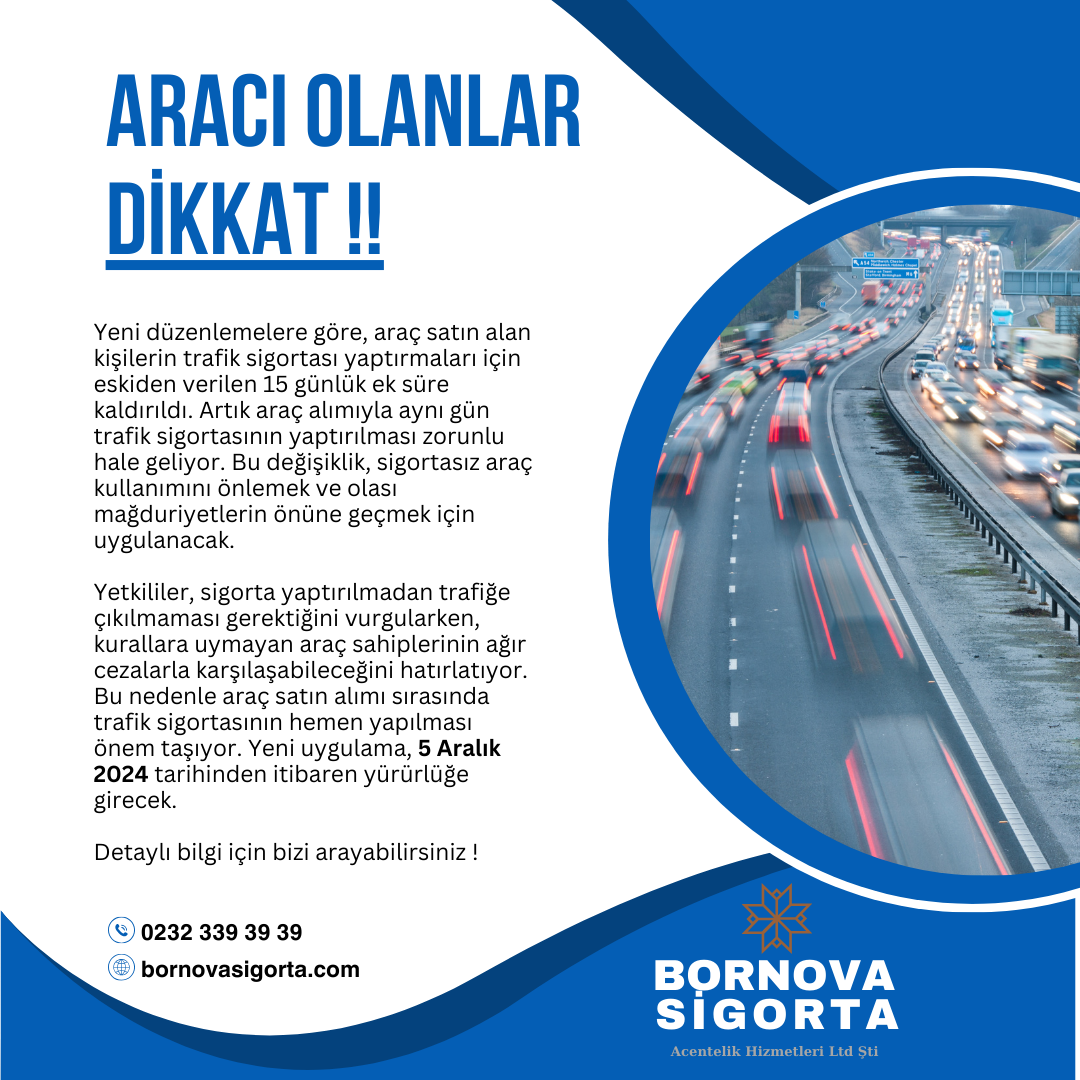 Araç Satışlarında Yeni Dönem: Trafik Sigortası Artık Aynı Gün Yapılacak!